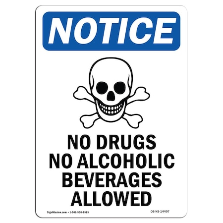 Signmission Safety Sign, OSHA Notice, 18" Height, Aluminum, No Drugs No Alcoholic Sign With Symbol, Portrait OS-NS-A-1218-V-14497